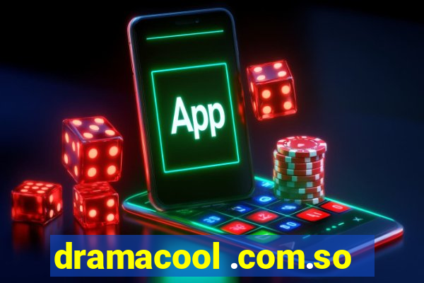 dramacool .com.so